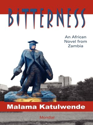 cover image of Bitterness (An African Novel from Zambia)
